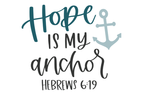 Hope Is My Anchor Embroidery Design Review